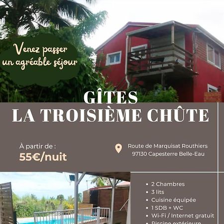 Gites La Troisieme Chute Capesterre-Belle-Eau Exterior foto
